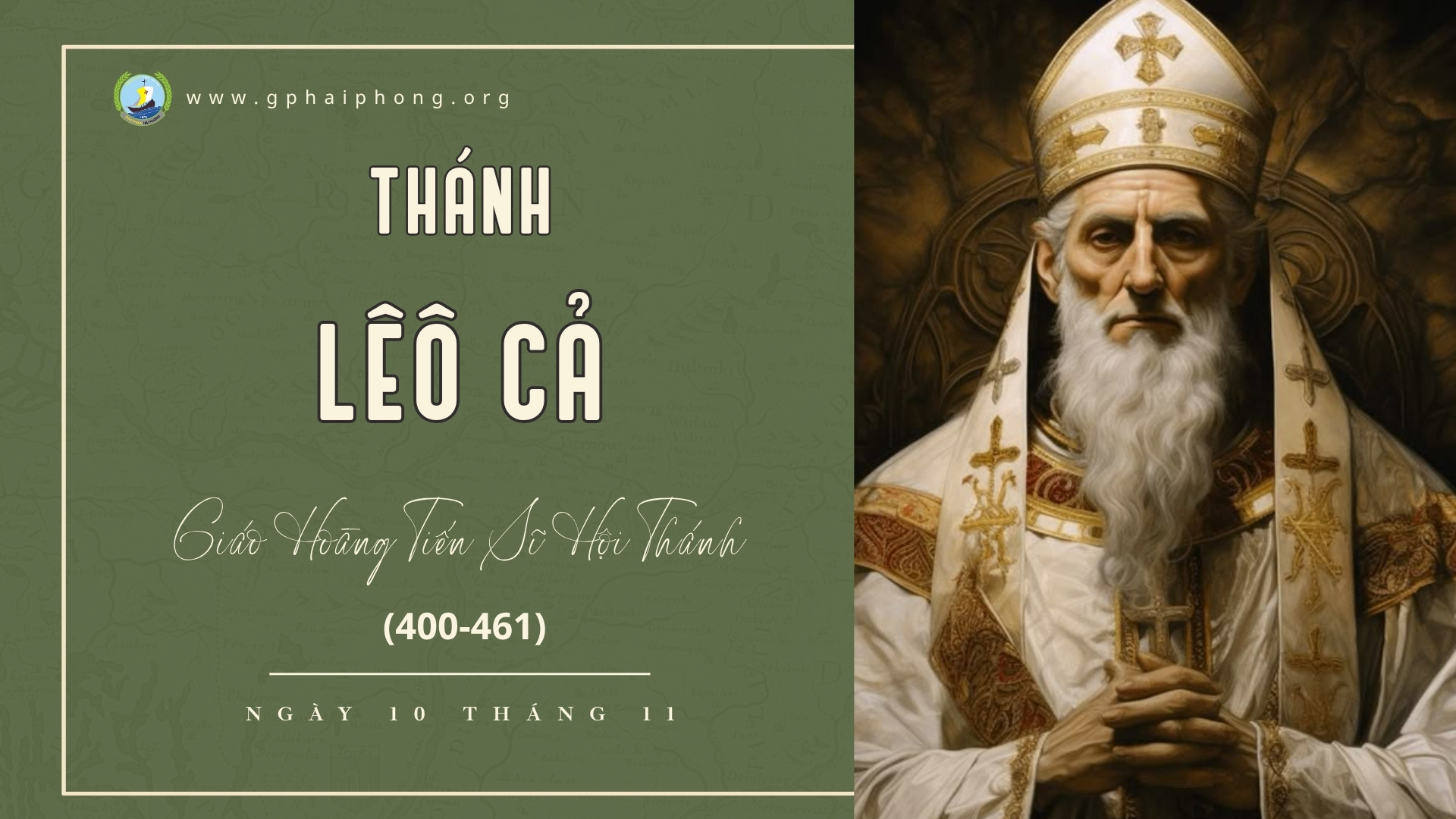 Thánh Lêô Cả, giáo Hoàng Tiến Sĩ Hội Thánh (400-461)